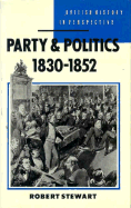 Party and Politics, 1830-1852