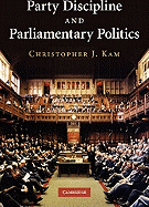 Party Discipline and Parliamentary Politics