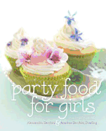 Party Food For Girls