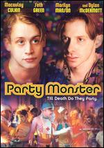 Party Monster - Fenton Bailey; Randy Barbato