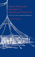 Party Position Change in American Politics