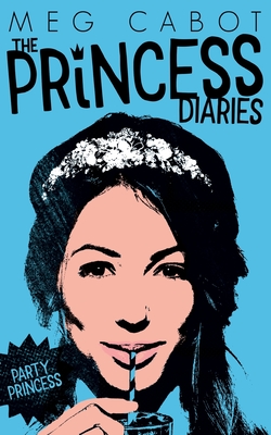 Party Princess - Cabot, Meg