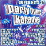 Party Tyme Karaoke: Super Hits, Vol. 34