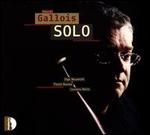 Pascal Gallois: Solo