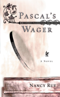 Pascal's Wager - Rue, Nancy