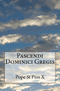 Pascendi Dominici Gregis
