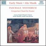 Paschale Mysterium: Gregorian Chant for Easter