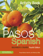 Pasos 1 Spanish Beginner's Course (Fourth Edition): Activity book
