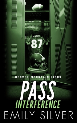 Pass Interference - Silver, Emily