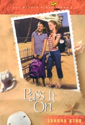 Pass It on - Byrd, Sandra