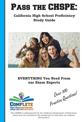 Pass the CHSPE: California High School Proficiency Study Guide: Paperback and Ebook Package - Complete Test Preparation Inc