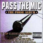 Pass the Mic: The Posse Album