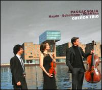 Passacaglia: Haydn, Schumann, Widmann - Oberon Trio