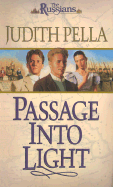 Passage Into Light