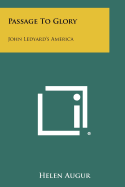 Passage to Glory; John Ledyard's America