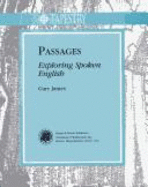 Passages: Exploring Spoken English
