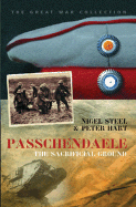 Passchendaele: The Sacrificial Ground