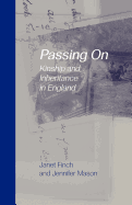 Passing on: Kinship and Inheritance in England
