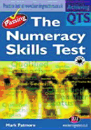 Passing the Numeracy Skills Test 3rd Edition