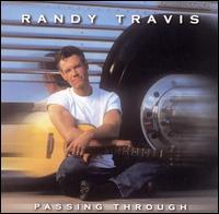 Passing Through - Randy Travis