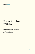 Passion and Cunning: and Other Essays