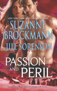 Passion and Peril: An Anthology