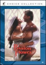 Passion Flower - Joseph Sargent