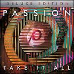 Passion: Take It All [Deluxe]