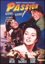 Passion - Allan Dwan