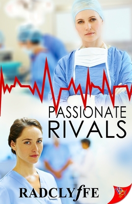 Passionate Rivals - Radclyffe