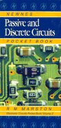 Passive and Discrete Circuits: Volume 2 - Marston, R M