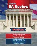 Passkey EA Review Workbook: Six Complete Enrolled Agent Practice Exams, 2016-2017 Edition