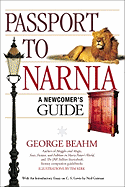 Passport to Narnia: A Newcomer's Guide