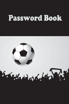 Password Book: Football Fans Crowd - And Jess, Charles