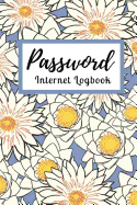 Password Book: Forget Shit! My Password Book Organizer with Tabs for All Your Passwords