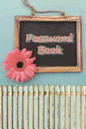 Password Book: : The Personal Internet Address & Password Logbook Hardcover