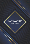 Password Logbook: Internet Password Organizer for Protect Your Username and Password