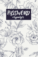 Password Organizer: Alphabetical For Protect 300+ Your Usernames and Password Organizer
