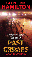 Past Crimes: A Van Shaw Novel