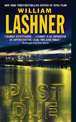 Past Due - Lashner, William