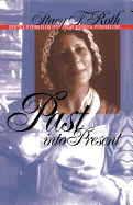 Past Into Present: Effective Techniques for First-Person Historical Interpretation