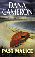 Past Malice: An Emma Fielding Mystery