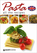 Pasta: All the Recipes
