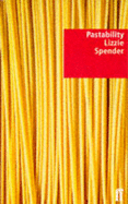 Pastability - Spender, Lizzie
