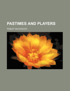 Pastimes and Players