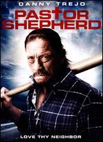 Pastor Shepherd