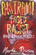 Pastrami Faced Racist