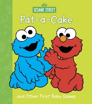 Pat-A-Cake and Other First Baby Games - Random House