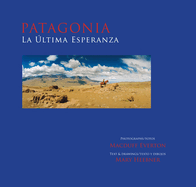 Patagonia, La �ltima Esperanza