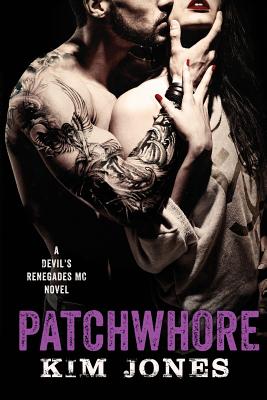 Patchwhore - Jones, Kim
